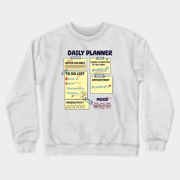 Daily planner Crewneck Sweatshirt by Freecheese